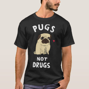 T-shirt Pugs Not