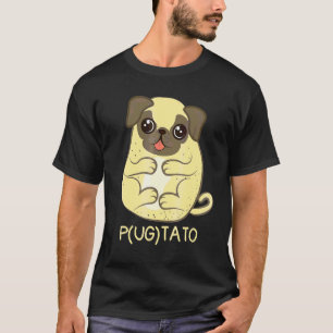 T-shirt Pugtato Pug  Pug de pomme de terre Pug de chien