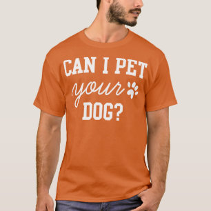 T-shirt Puis-Je Animer Votre Chien 3