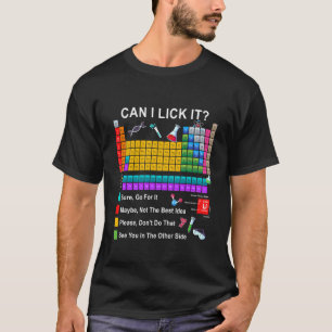 T-shirt Puis-je le lécher Tableau périodique Professeur de