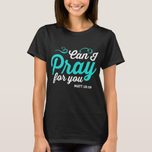 T-shirt puis-je prier pour vous le plan de vie de prière