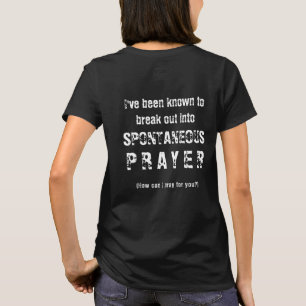 T-shirt Puis-je prier pour vous Prière spontanée chrétienn