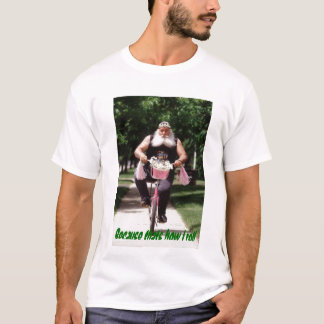 T-shirt Puisque c'est comment je roule