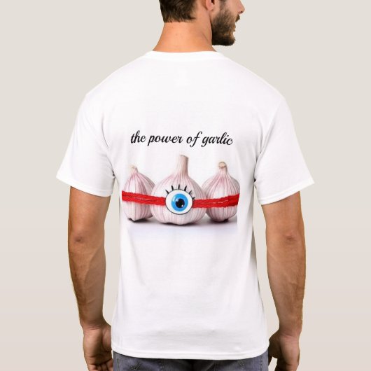 T-shirt Puissance de l'Ail - Fort et Intrépide (Dos)