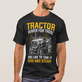 T-shirt Puissance de Tracteur Pour Ceux Qui Aiment Prendre