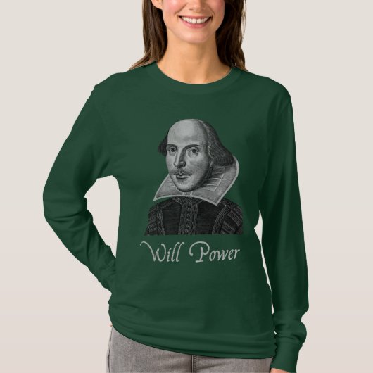 T-shirt Puissance de volonté de William Shakespeare (Devant)