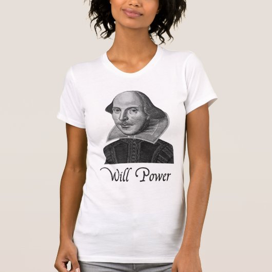 T-shirt Puissance de volonté de William Shakespeare (Devant)