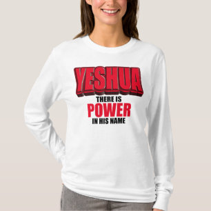 T-shirt Puissance de Yeshua dans son nom