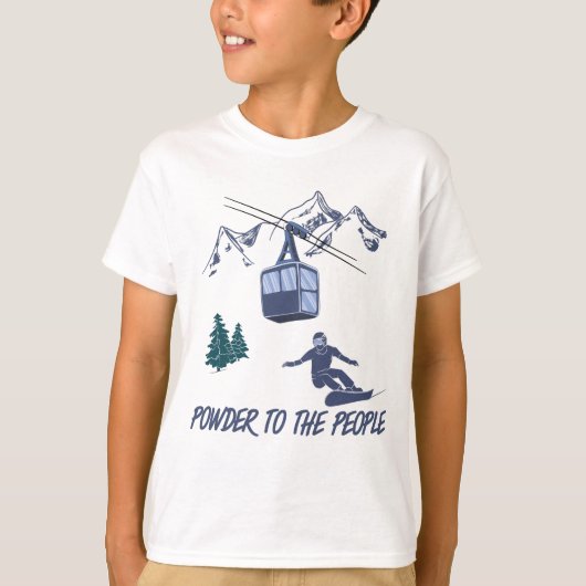 T-shirt Puissance du snowboard pour le peuple Station de s (Devant)