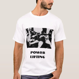 T-shirt Puissance-Levage pur de puissance