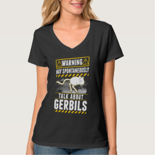 T-shirt Puisse parler spontanément de Gerbils
