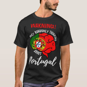 T-shirt Puisse Penser Au Hasard Au Portugal Portugais Ro