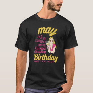 T-shirt Puisse-t-il être mon anniversaire Mois J'accepte m