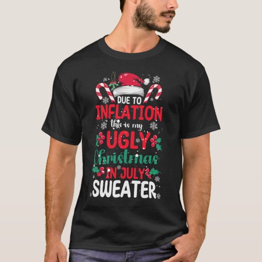 T-shirt Pull Ugly de Noël en Juillet Drôle d'Inflation (Devant)
