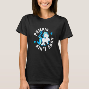T-shirt Pumpin Ain't Easy Diabetes T1 Sensibilisation Cute
