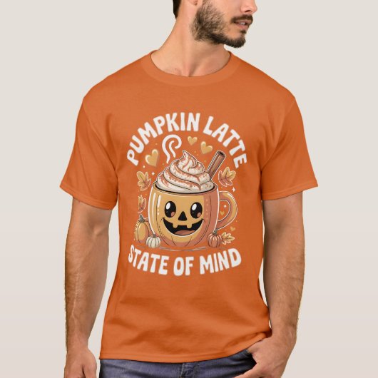 T-shirt Pumpkin Latte State ou Mind (Devant)