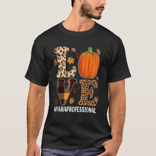 T-shirt Pumpkin Paraprofessional Loves Leopard Autumn Fall (Devant)