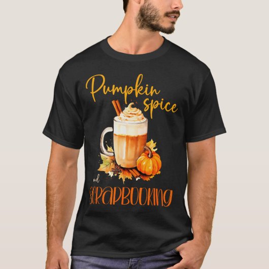 T-shirt Pumpkin Sce & Scrapbooking _ Cute Autumn Rusti (Devant)