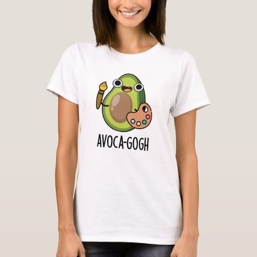 T-shirt Pun Artiste Avoca-gogh Funny Avocado (Devant)