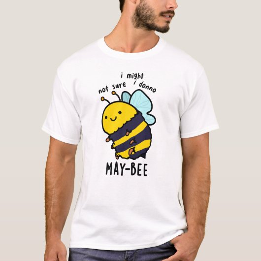 T-shirt Pun d'abeille à l'insecte drôle d'abeille (Devant)
