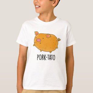 T-shirt Pun de pomme de terre drôle de tato de porc