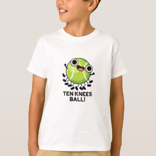 T-shirt Pun De Tennis Drôle À Dix Knees Ball