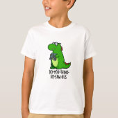 T-shirt Pun Dinosaure Dinosaure Drôle (Devant)