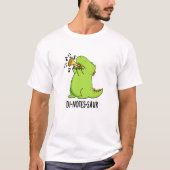 T-shirt Pun Dinosaure Drôle De Dinosaure Daisonnable (Devant)