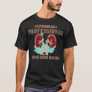 T-shirt Pun Médical Néphrologie Urine Bonne Main Néphrolog