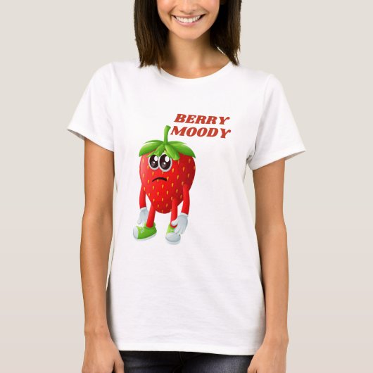 T-shirt Pun moody Funy à la fraise (Devant)