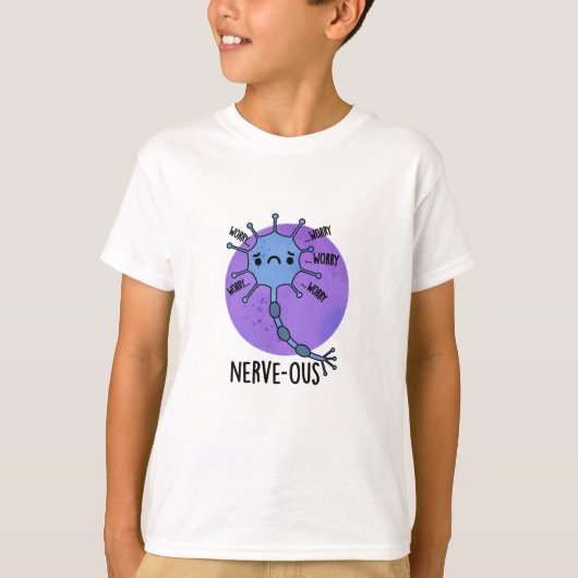 T-shirt Pun nerveux nerveux drôle et nerveux (Devant)