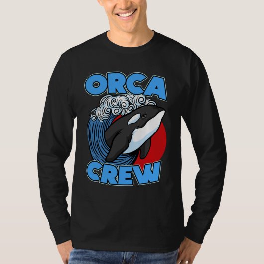 T-shirt Pun Orca Whale Graphic Orca Crew (Devant)