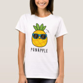 T-shirt Pun pomme drôle Fruit Pun d'ananas (Devant)