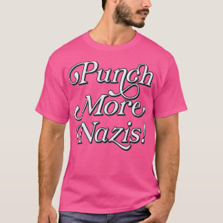 T-shirt Punch Plus Nazis Style Rétro Style Typographie Des