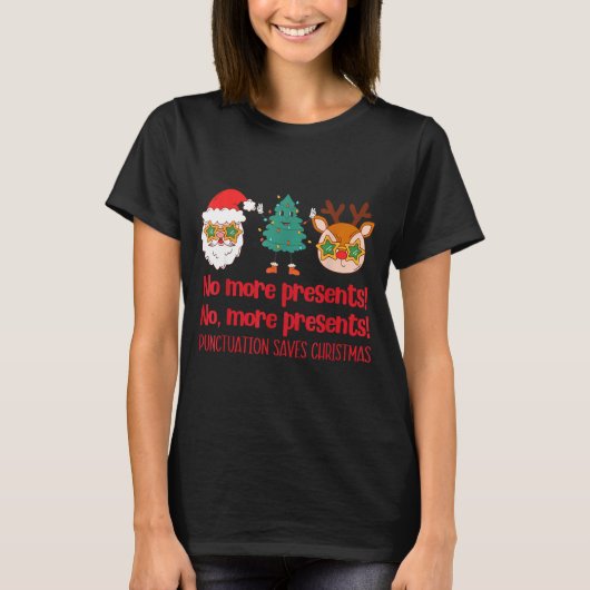T-shirt Punctuation Saves Christmas Reading Teacher Ela Gr (Devant)