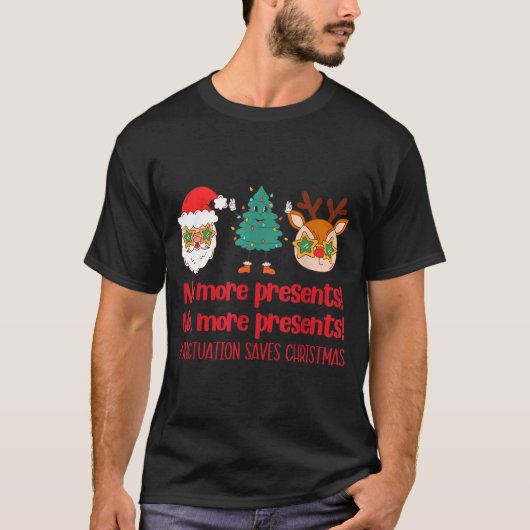 T-shirt Punctuation Saves Christmas Reading Teacher Ela Gr (Devant)