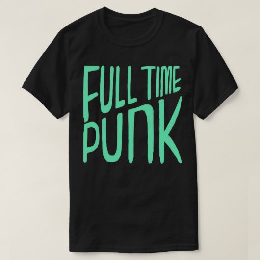 T-shirt Punk à temps plein Punk (Design devant)