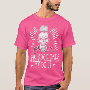 T-shirt Punk Rock M'A Fait Le Faire