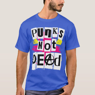 T-shirt Punks Not Dead pour ami des fans de punk rock