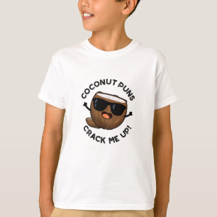 T-shirt Puns À La Noix De Coco Me Cracer Mignonne Pun À