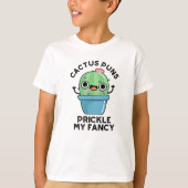 T-shirt Puns Cactus Pricket Mon Fancy Plante Pun (Devant)