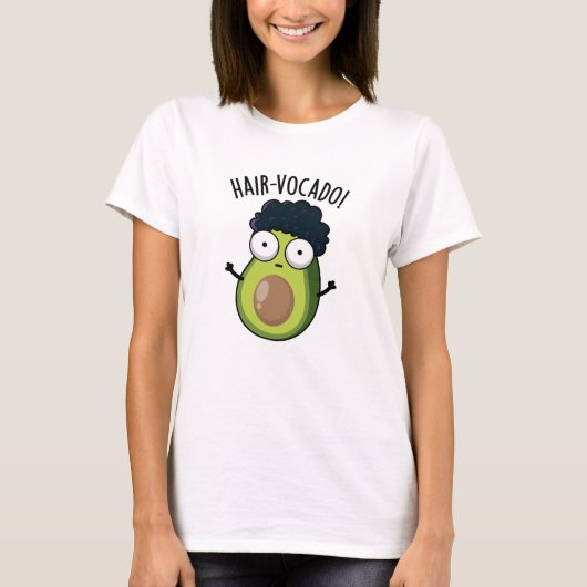 T-shirt Puns d'Avocado amusants en coiffure (Devant)