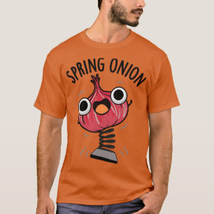 T-shirt Puns de légumes amusants à l'oignon de printemps 1