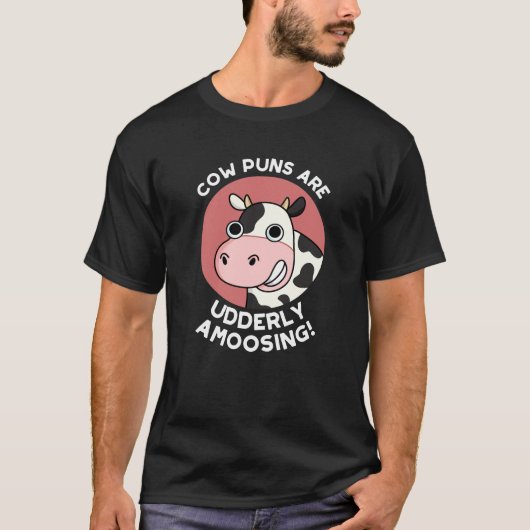 T-shirt Puns de vache Udderly Amooing Funny Animal Pun Dar (Devant)