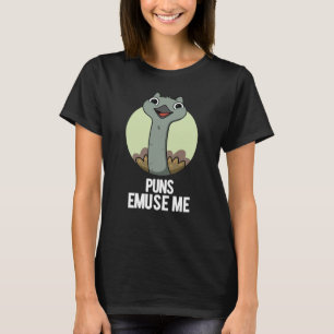 T-shirt Puns Emuse Me Drôle Emu Pun