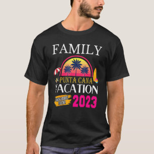 T-shirt Punta Cana Famille Vacances 2023 Correspondant Dom