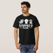 T-shirt Puppies please (Devant entier)