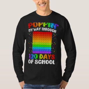 T-shirt Puppin My Way À Travers 120 Jours 120e Jour De Sch