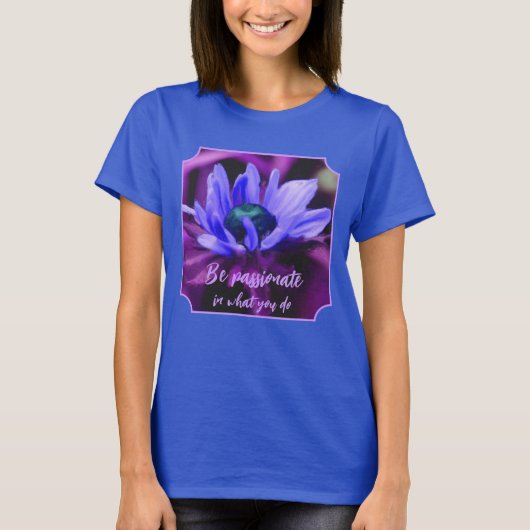 T-shirt Purple Daisy Passion Quote Inspirational (Devant)