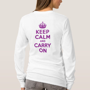 T-shirt Purple Gardez le calme et continuer